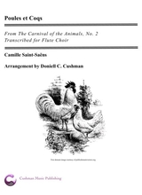 The Carnival Of The Animals Pouls Et Coqs For Flute Choir