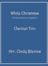 White Christmas For Clarinet Trio
