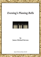 Evenings Planing Bells